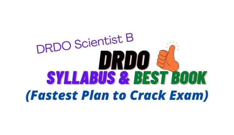 DRDO Scientist B Syllabus 2024, Exam Pattern, And Best Book Free PDF ...