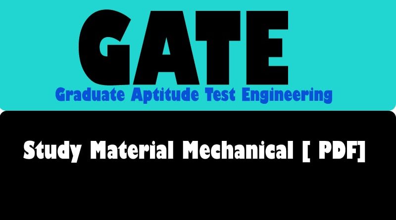 Gate Study Material Of Mechanical Engineering [PDF]