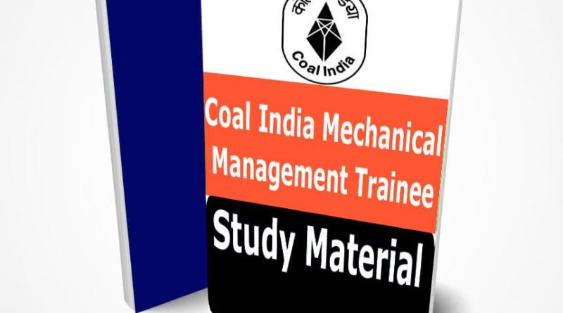 Coal India Mechanical Management Trainee Study Material ...