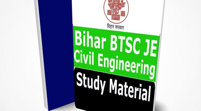 BTSC JE Civil Engineering Study Material Notes -Buy Online Full ...